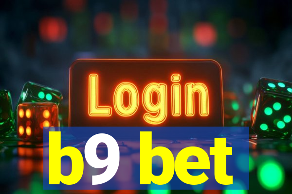 b9 bet